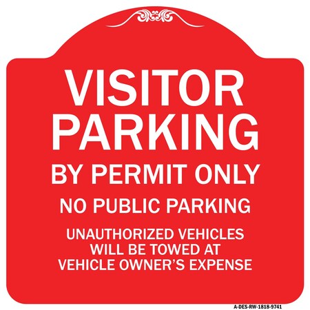 Signmission Visitor Parking By Permit No Public Parking Heavy-Gauge Aluminum Sign, 18" x 18", RW-1818-9741 A-DES-RW-1818-9741